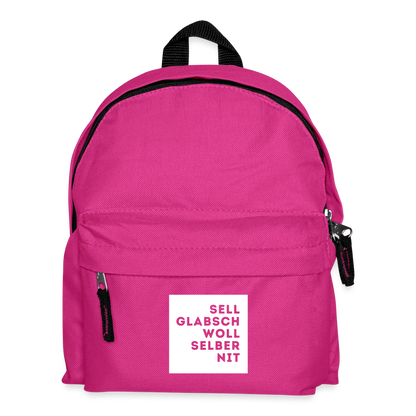 "Sell glabsch woll selber nit" - Tiroler Design Südtirol | Kinder Rucksack - Fuchsia