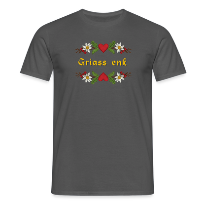 "Griass enk" - Shirt - Tiroler Design Südtirol | Männer T-Shirt Lustig - Anthrazit