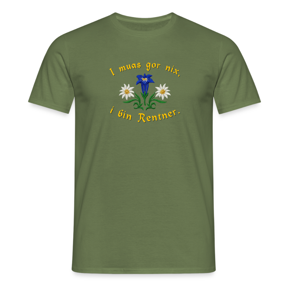"I muas gor nix i bin Rentner" - Shirt - Tiroler Design Südtirol | Männer T-Shirt Lustig - Militärgrün