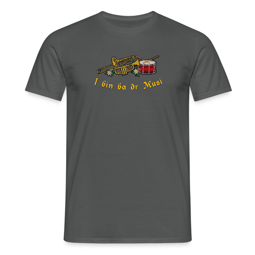 "I bin ba dr Musi" - Shirt - Tiroler Design Südtirol | Männer T-Shirt - Anthrazit