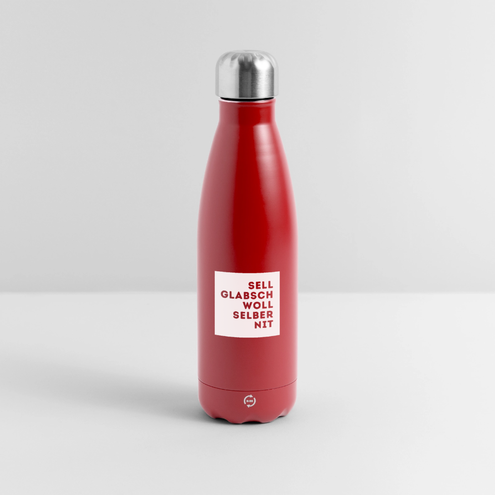 "Sell glabsch woll selber nit" - Trinkflasche - Tiroler Design Südtirol | Thermosflasche 500 ml - Rot