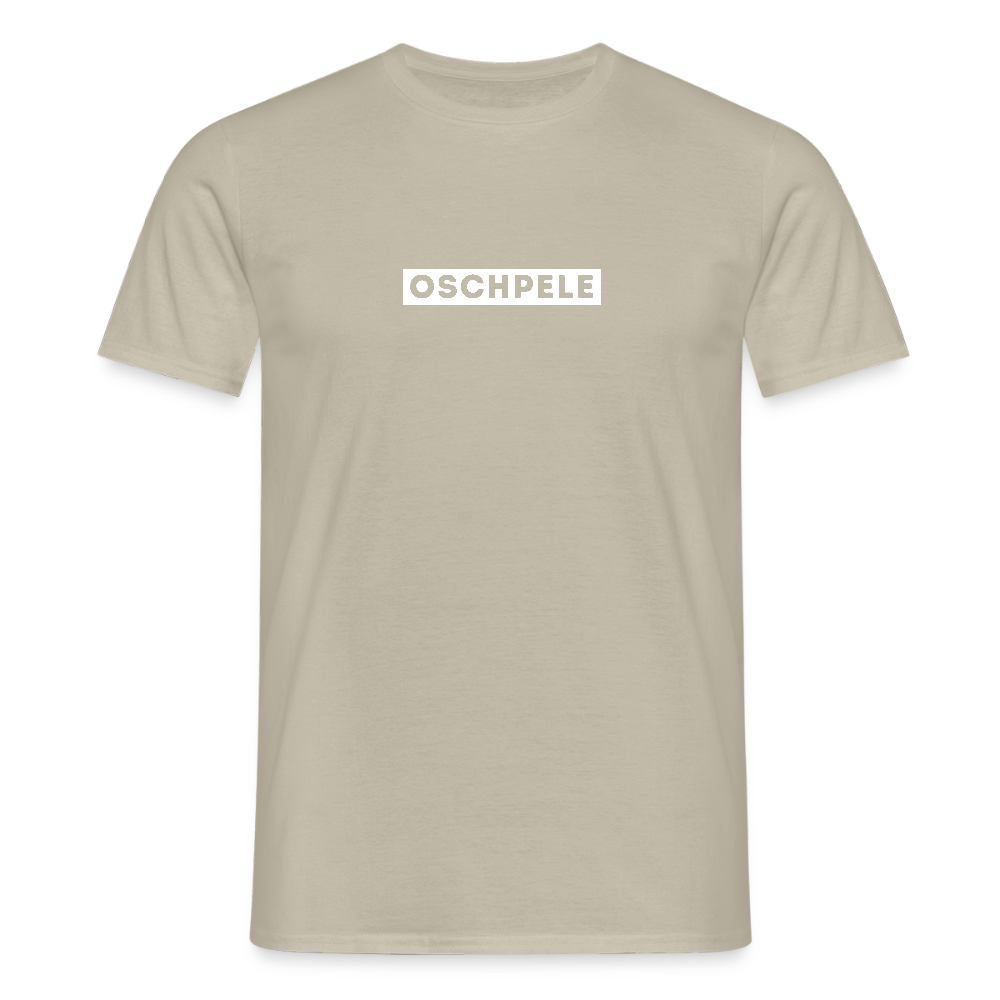 "Oschpele" - Shirt - Dialekt Design Modern | Männer T-Shirt Lustig - Sandbeige