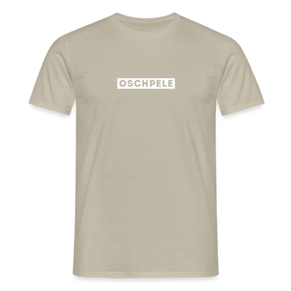 "Oschpele" - Shirt - Dialekt Design Modern | Männer T-Shirt Lustig - Sandbeige