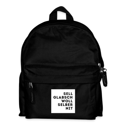 "Sell glabsch woll selber nit" - Tiroler Design Südtirol | Kinder Rucksack - Schwarz