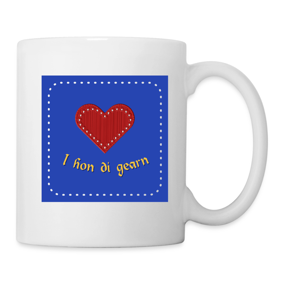 "I hon di gearn" - Tasse - Tiroler Design Südtirol | Spruch - Weiß