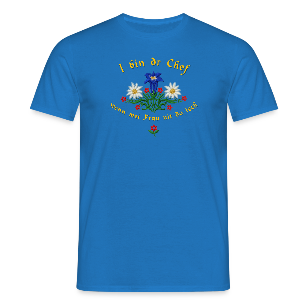 "I bin dr Chef" - Shirt - Tiroler Design Südtirol | Männer T-Shirt - Royalblau