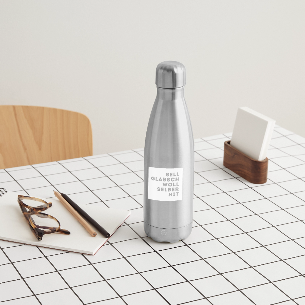 "Sell glabsch woll selber nit" - Trinkflasche - Tiroler Design Südtirol | Thermosflasche 500 ml - Lightsilver