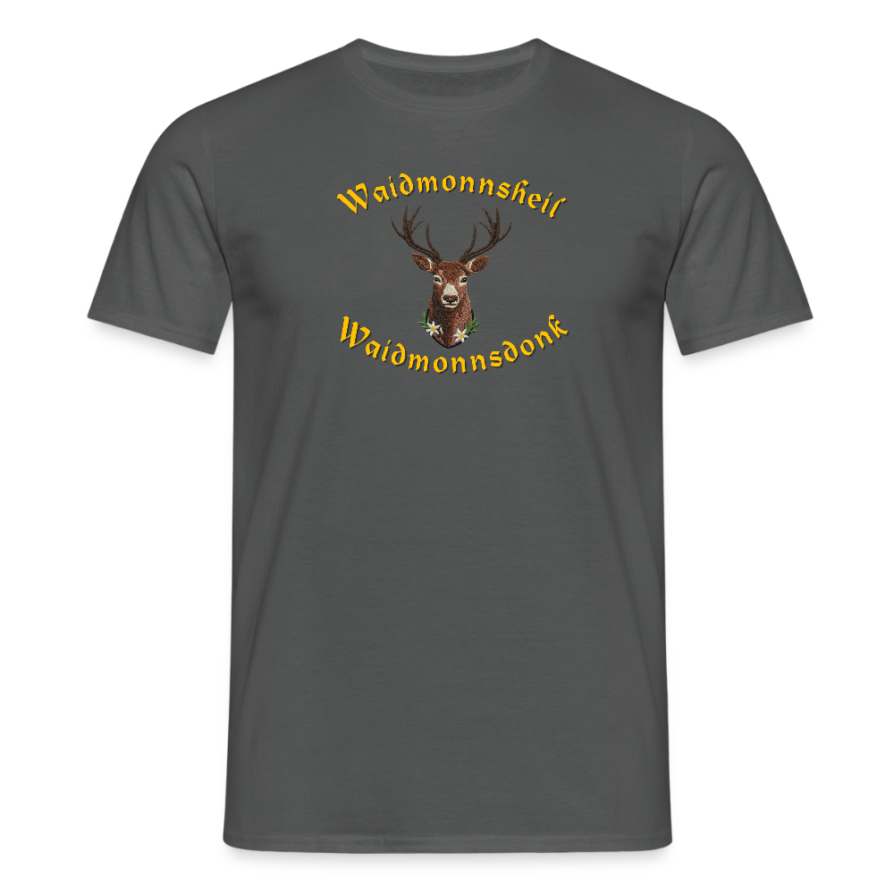 "Waidmonnsheil Waidmonnsdonk" - Shirt - Tiroler Design Südtirol | Männer T-Shirt - Anthrazit