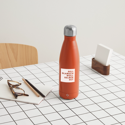 "Sell glabsch woll selber nit" - Trinkflasche - Tiroler Design Südtirol | Thermosflasche 500 ml - Terra