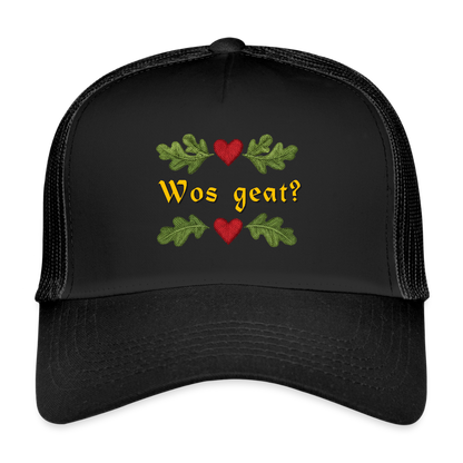 "Wos geat?" - Schildkappe - Tiroler Design Südtirol | Trucker Cap - Schwarz/Schwarz