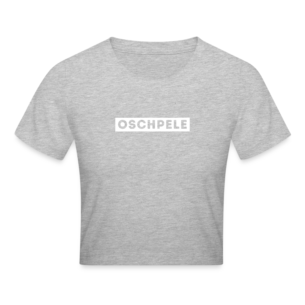 "Oschpele" - Frauen Cropped T-Shirt - Tiroler Design Südtirol | Lustig Modern - Grau meliert
