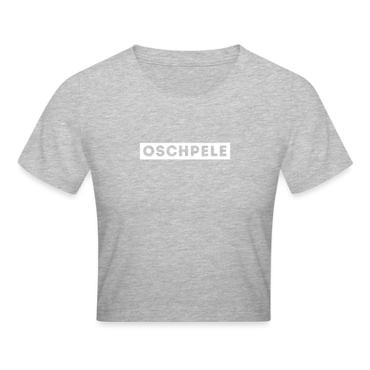 "Oschpele" - Frauen Cropped T-Shirt - Tiroler Design Südtirol | Lustig Modern - Grau meliert