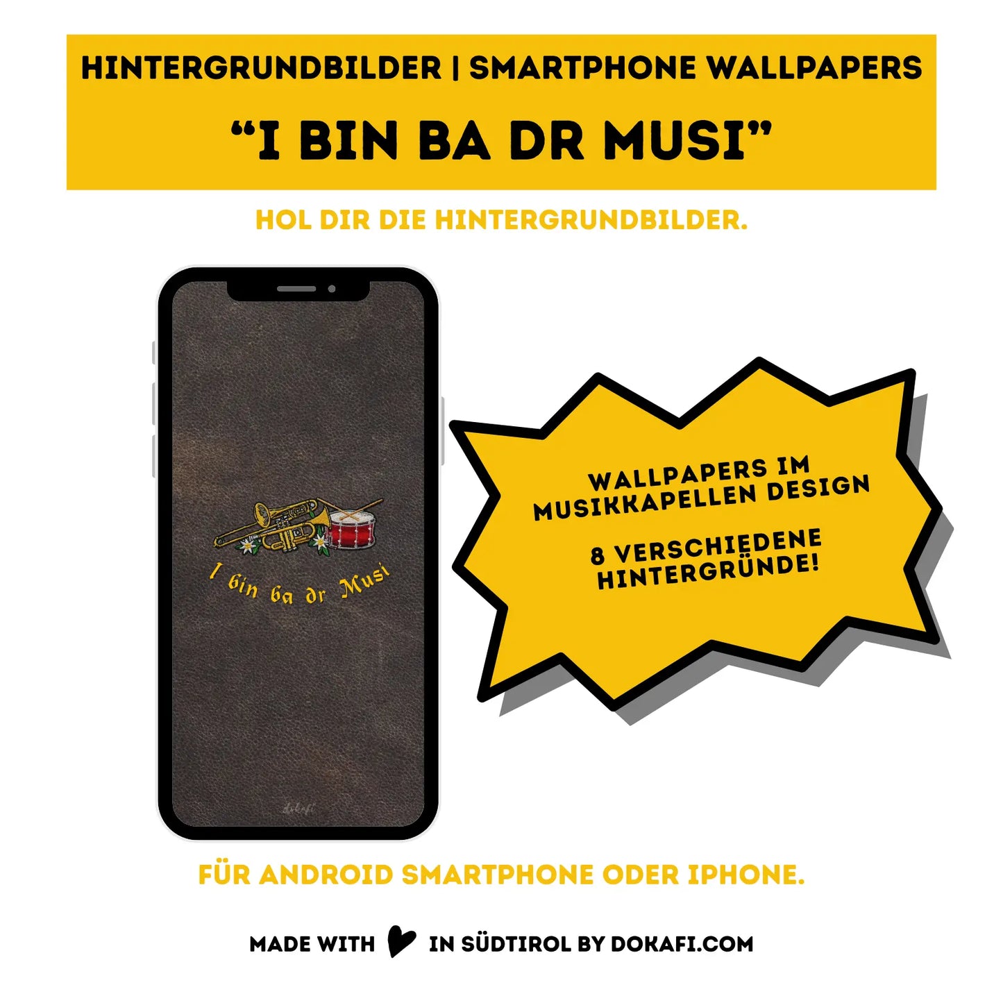 Hintergrundbilder "I bin ba dr Musi" Smartphone Wallpapers | Digitaler Download | Tiroler Design Musikkapelle | 8 Bilder | für Android und iPhone