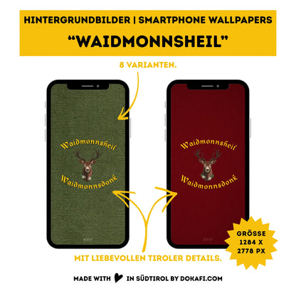Hintergrundbilder "Waidmonnsheil" Smartphone Wallpapers | Digitaler Download | Tiroler Design Jagd | 8 Bilder | für Android und iPhone