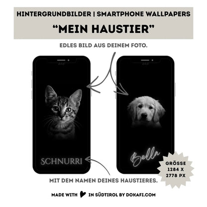 Hintergrundbilder "Mein Haustier" Smartphone Wallpapers | Mit dem Namen und Foto deines Haustieres personalisiert | Digitaler Download | Edles Design | 6 Bilder | für Android und iPhone